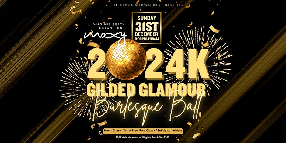 gilded glamour new year's eve ball, New years eve events virginia beach
